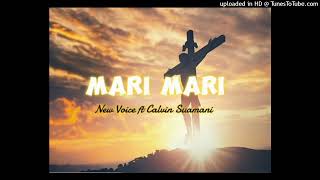 Calvin Suamani Ft New Voice_-_Mari Mari(Official Audio 2024)Png Gospel Music🎶🇵🇬