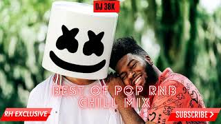 POP RNB CHILL MIX 2022 FT BEST OF KHALID,JUSTIN BEIBER,Kid LAROI,Billie Eilish,Ali Gatie MIX  DJ 38K