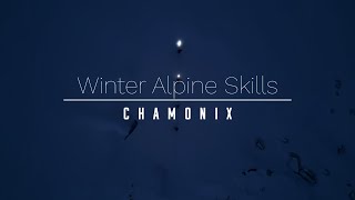 Chamonix Winter Alpine Skills