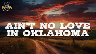 Luke Combs - Ain't No Love In Oklahoma (Lyrics)