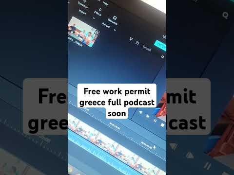 free greece work permit update 2024 - Podcast soon free work permit journey