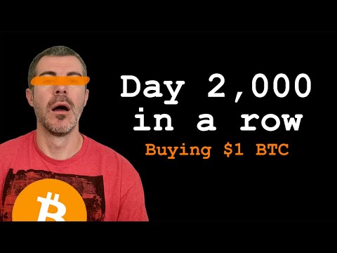 Investing $1 Bitcoin Day 2,000