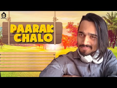 BB Ki Vines- | Paarak Chalo |