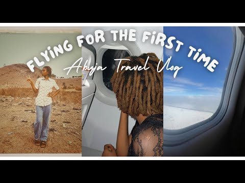 Flying to Abuja for the first time, a vlog.