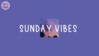 Sunday Vibes  - Pop chill playlist that make you feel happy