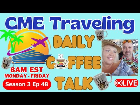 CME Traveling Daily Coffee Talk S3 Ep 48