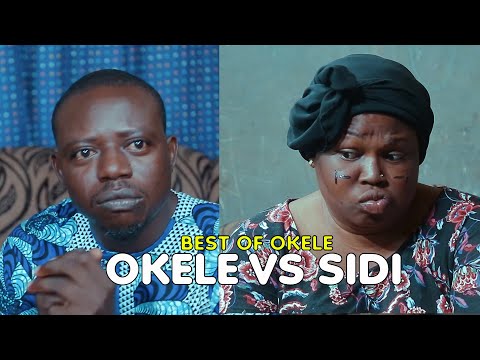 BEST OF OKELE PART 1 (featuring) SIDI