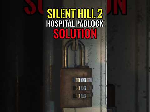 Silent Hill 2 - Hospital Padlock (1 min guide)