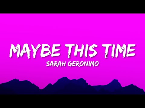 Sarah Geronimo - Maybe This Time (Lyrics)