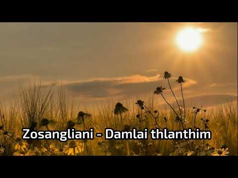 Zosangliani - Damlai thlanthim