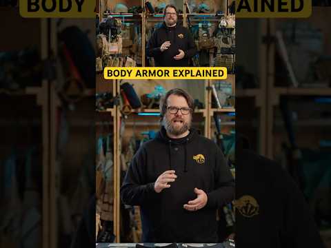 Body Armor Explained