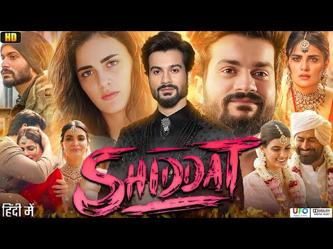 Shiddat Full Movie | Sunny Kaushal, Radhika Madan,  Diana Penty, Mohit Raina | Facts & Review HD