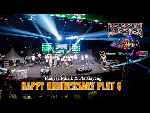 HAPPY ANNIVERSRY  || ANNIVERSARY 1ST PLATGAYENG X MAHESA MUSIC