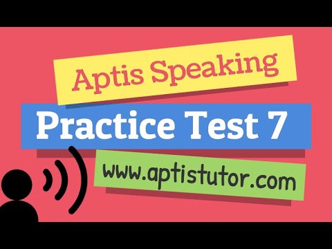 Aptis ESOL Speaking Practice Test 7 / Aptis Speaking Examen de Práctica / Simulacro 7