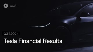 Tesla Q3 2024 Financial Results and Q&A Webcast