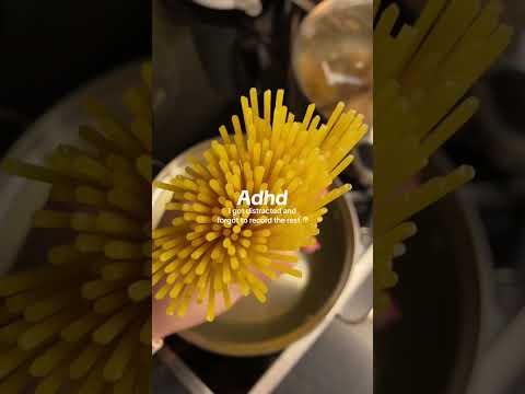 ADHD - Making Spaghetti #adhd