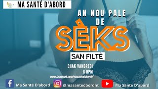 An Nou Pale De Sèks