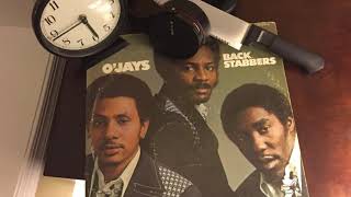 Back Stabbers - O'Jays (Extended Version/Tom Moulton)