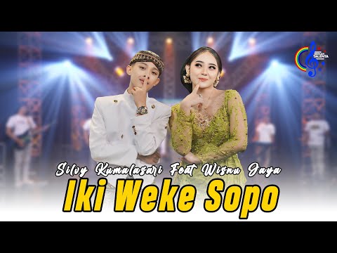 Silvy Kumalasari Ft. Wisnu Jaya - Iki Weke Sopo (Official Music Video)