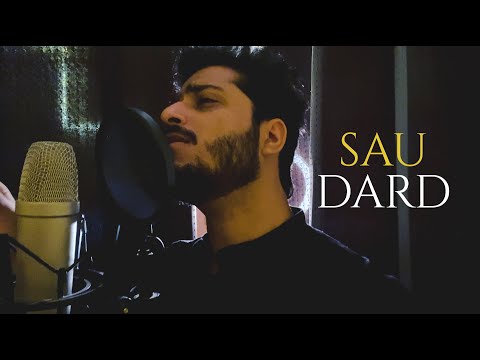 Sau Dard - Cover | Jaan-E-Mann | Sonu Nigam, Suzan | A S K | 2021