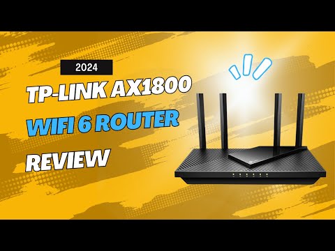 TP-Link AX1800 WiFi 6 Router Review: Fast & Reliable Dual-Band Router for Streaming & Gaming!