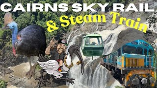 My Australian Sky rail Adventure and steam train journey in Kuranda