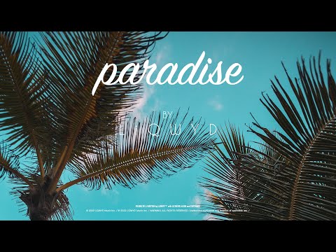 LiQWYD - Paradise [Official]