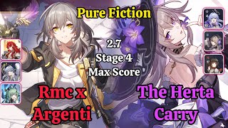 E6 Rmc x Argenti & E0S1 The Herta Carry Pure Fiction Stage 4 Clear / Honkai star rail