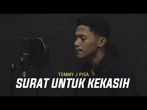 SURAT UNTUK KEKASIH - TOMMY J PISA | (Cover By Andre Mastijan)