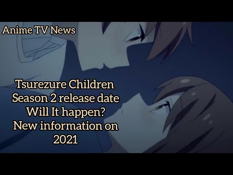 Tsurezure Children Season 2 Release date. Will It happen? new information on 2021