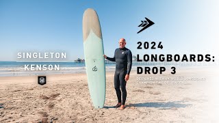 2024 Longboards Drop 3: Singleton with Taylor Jensen | Firewire Surfboards