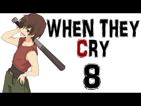 Higurashi no Naku Koro Ni (When They Cry) [P8] - "Truths & Lies?"