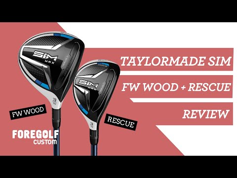 Fitters Review of TaylorMade SIM Max Fairway Wood and Rescue  #SIMfairway