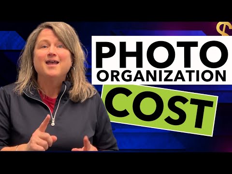 How Much Does Photo Organization Cost? with money saving tips!