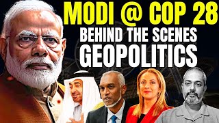 Geopolitics of Climate Summit I Melodi I COP 28 Dubai I Bharats Commitment for Climate I Aadi