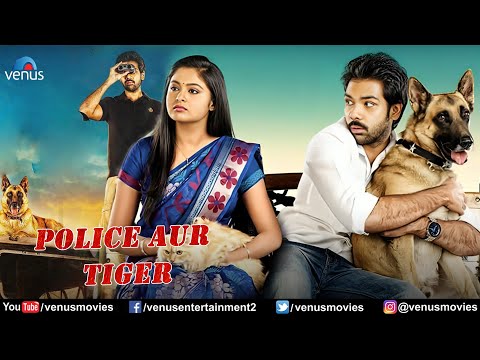 Police Aur Tiger Movie | Hindi Dubbed Movies | Sibi Sathyaraj | Arundhati | Hindi Action Movies