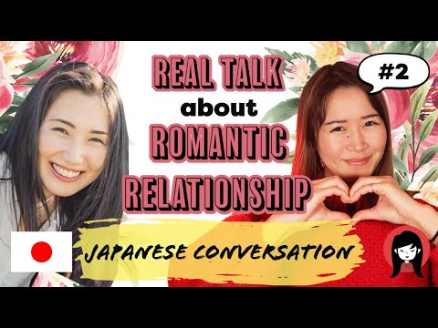 Japanese conversation about LOVE / Relationship