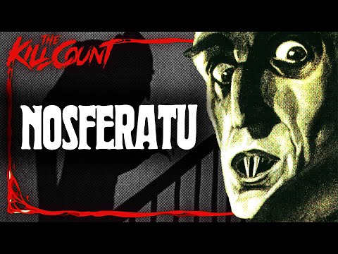 Nosferatu: A Symphony of Horror (1922) KILL COUNT