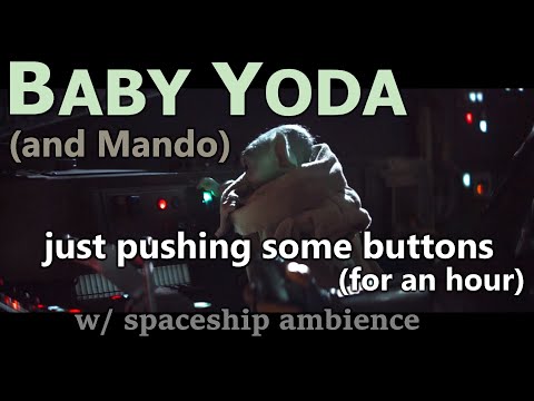 Baby Yoda (and Mando) push buttons for 1 hour straight