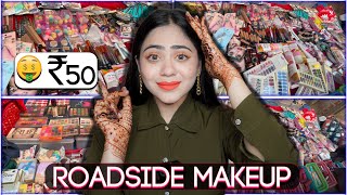 Trying *Roadside* Makeup products 😵‍💫| Under ₹50🤑| Unexpected | Ronak Qureshi