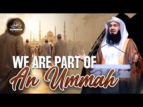 We Are Part Of An Ummah | Mufti Menk | Winter Conference