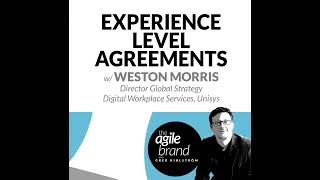 #230: Experience Level Agreements with Weston Morris, Unisys