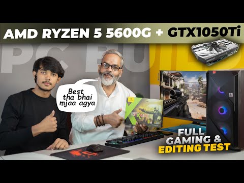 PC Build Ryzen 5 5600G + GTX 1050Ti GPU 🔥 Best PC for Video Editing and Gaming