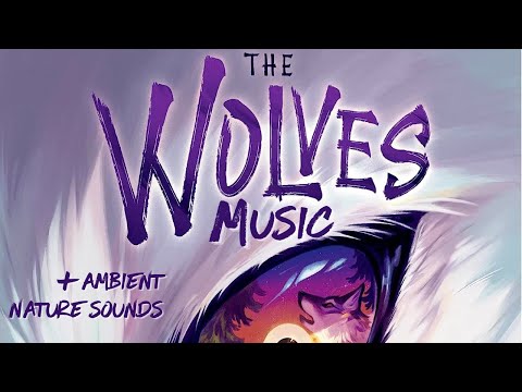 🎵 The Wolves Board Game Music - Background Soundtrack for playing The Wolves