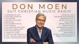 Don Moen Radio ✝️ 24/7 LIVE Christian Music with Lyrics