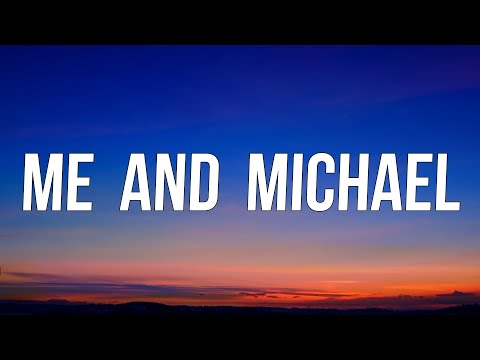 MGMT - Me And Michael (Lyrics)