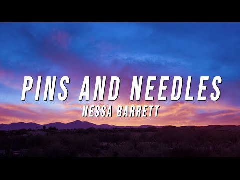 Nessa Barrett - PINS AND NEEDLES (Lyrics)