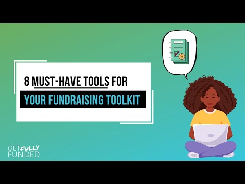 8 Must Have Tools For Your Fundraising Toolkit