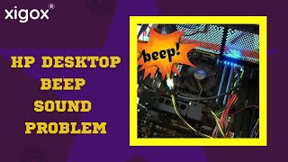 how to Solve hp Branded Desktop Beep Sound Problem