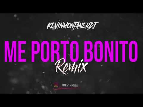 ME PORTO BONITO ZUMBIASTYLE - BAD BUNNY - KEVINMONTANERDJ!